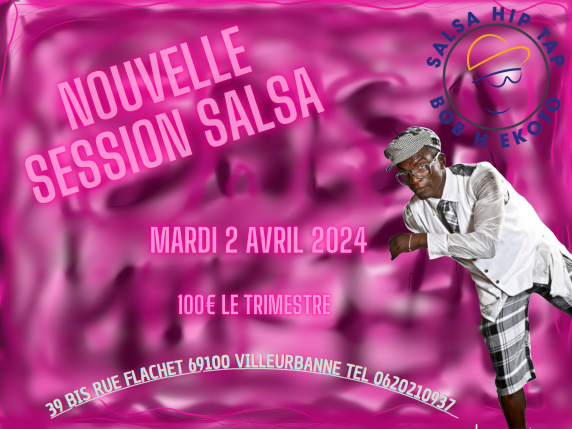 Nouvelle Session, Salsa, avril 2024